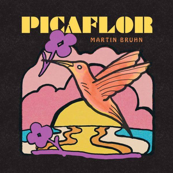 Martin Bruhn - Picaflor 2021 FLAC