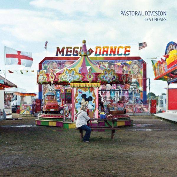 Pastoral Division - Les choses (2021) FLAC