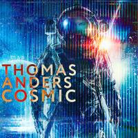 Thomas Anders - Cosmic 2021 LP