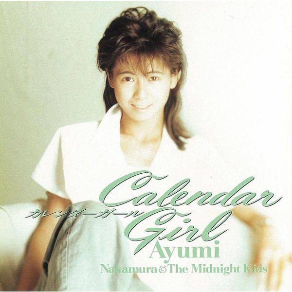 Ayumi Nakamura - Calendar Girl (35th Anniversary 2019 Remastered) (2019) Hi-Res