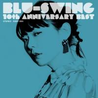 Blu-Swing - BLU-SWING 10th Anniversary Best (2019) FLAC