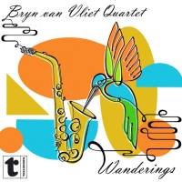 Bryn van Vliet Quartet - Wanderings (2021) FLAC