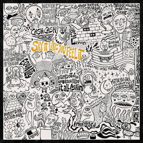 Cash Cash - Say It Like You Feel It 2021 FLAC