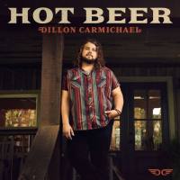 Dillon Carmichael - Hot Beer (2021) HD