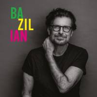 Eric Bazilian - Bazilian (2021) FLAC