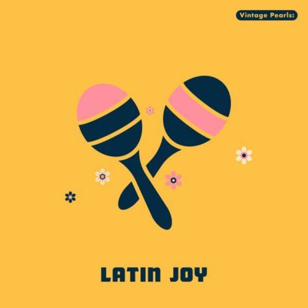 Juan Erlando & His Latin Band - Vintage Pearls_ Latin Joy (2021) FLAC