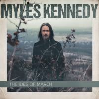 Myles Kennedy - The Ides of March (2021) HD