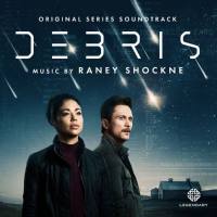 Raney Shockne - Debris (Original Series Soundtrack) 2021 Hi-Res