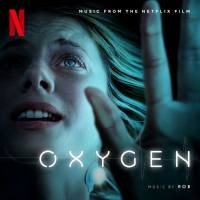 Rob - Oxygen (Original Motion Picture Soundtrack) 2021 Hi-Res