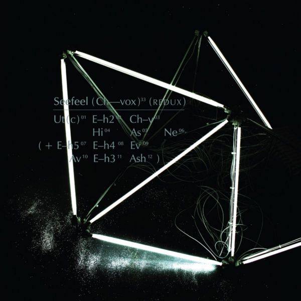 Seefeel - (Ch-Vox) Redux (2021) - WEB FLAC