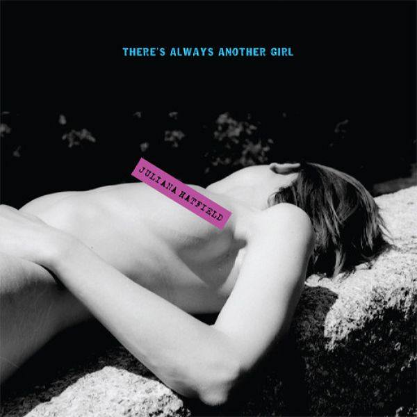 Juliana Hatfield - There's Always Another Girl (2011) Flac