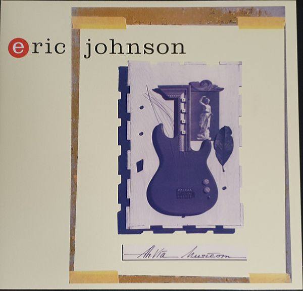 Eric Johnson - Ah Via Musicom (1990)(2021)(US)[LP][24-96][FLAC]