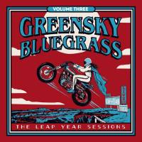Greensky Bluegrass - The Leap Year Sessions Vol. 3 (2021) FLAC