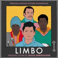 Hutch Demouilpied - Limbo (Original Motion Picture Soundtrack) 2021 Hi-Res