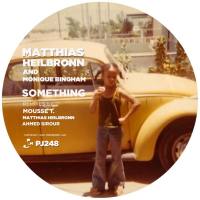 Matthias Heilbronn; Monique Bingham - Something 2021 FLAC