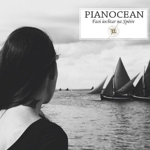 Pianocean - Faoi I?Ochtar Na Spéire 2021 FLAC