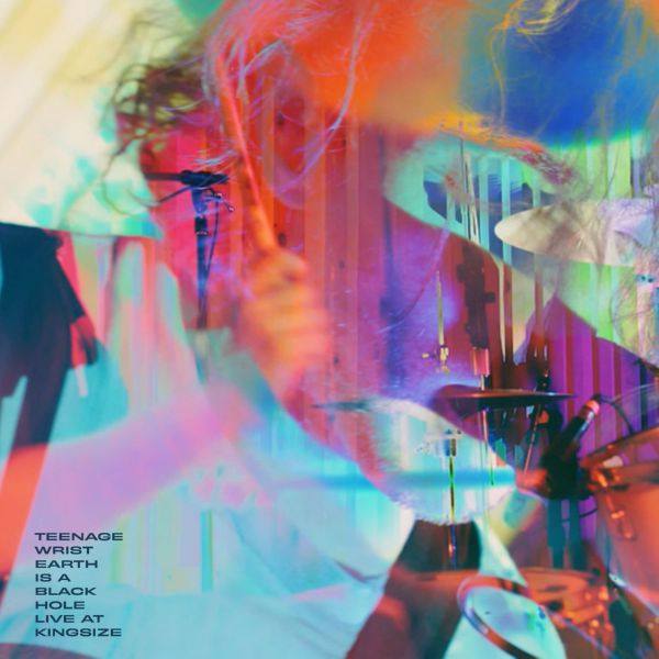Teenage Wrist - Earth Is A Black Hole (Live At Kingsize) (2021) HD