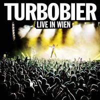 TURBOBIER - Live in Wien (2021) Hi-Res