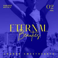VA - Eternal Beauties (Lounge Sweethearts), Vol. 2 2021 FLAC