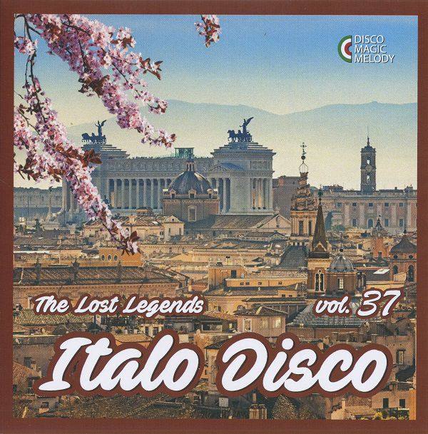 Various - 2020 - Italo Disco - The Lost Legends Vol. 37 (Disco Magic Melody # DMM CD 37 I)