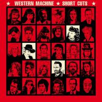 Western Machine - Short Cuts 2021 Hi-Res
