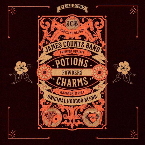 James Counts Band - Potions, Powders & Charms 2021 FLAC