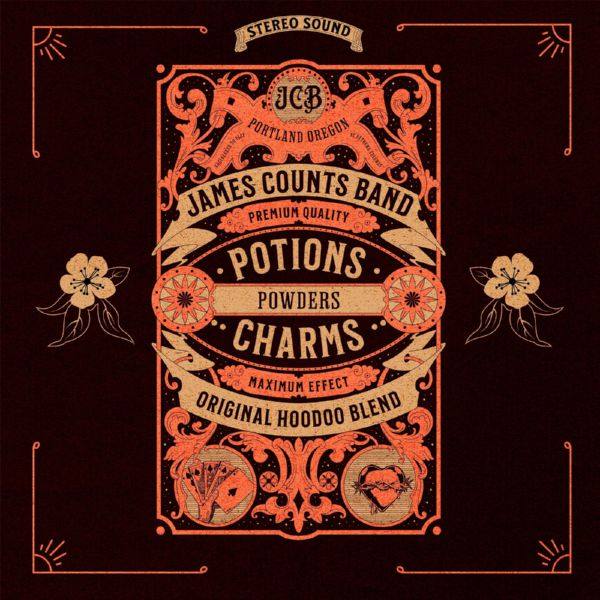 James Counts Band - Potions, Powders & Charms 2021 FLAC