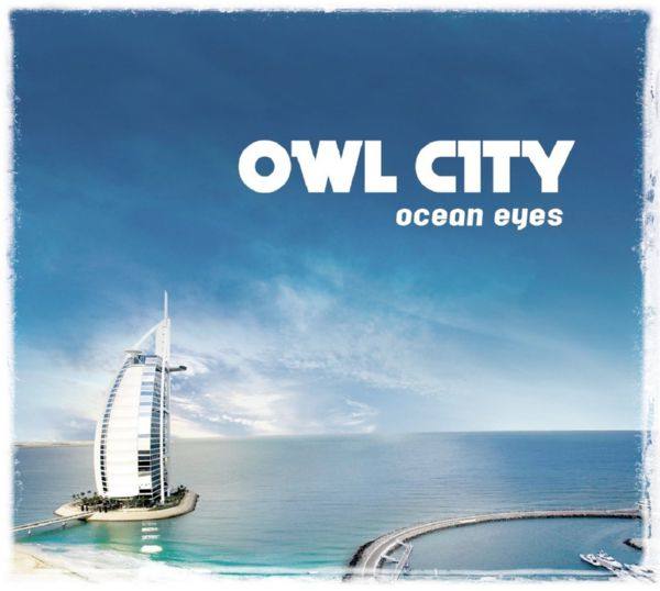 Owl City -  Ocean Eyes 2009 FLAC