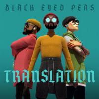 The Black Eyed Peas - Translation (2020) [24-48]
