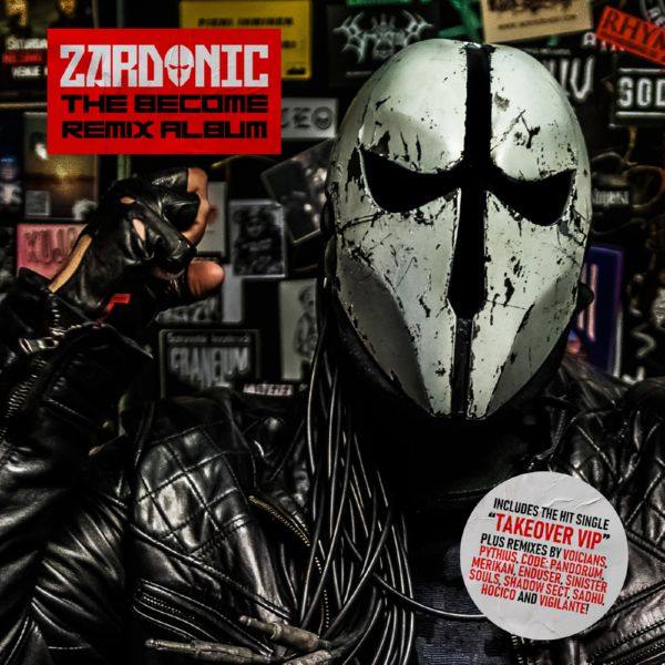 Zardonic - The Become Remix Album (2020)