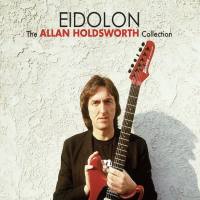 Allan Holdsworth - Eidolon 2017 Hi-Res