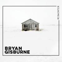 Bryan Gisburne - Midwinter (2021) FLAC
