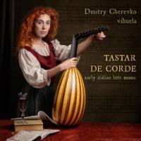 Dmitry Cherevko - Tastar de corde (2021)