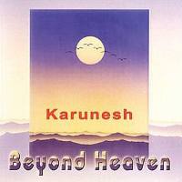 Karunesh - Beyond Heaven 2003 FLAC