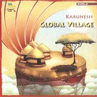 Karunesh - Global Village 2006 FLAC