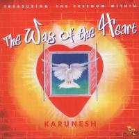 Karunesh - The Way of the Heart 2000 FLAC Karunesh - The Way of the Heart 2000 FLAC