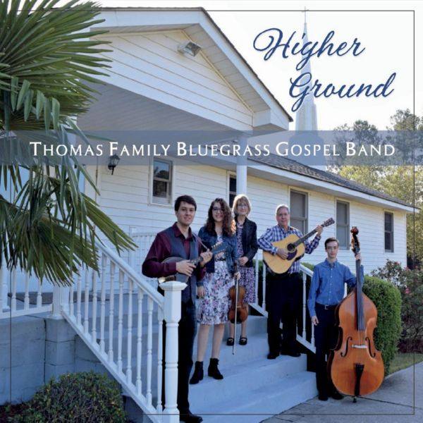 Thomas Family Bluegrass Gospel Band - Higher Ground (2021) FLAC