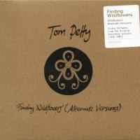 Tom Petty - Finding Wildflowers (Alternate Versions)