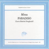 Mina - Paradiso (Lucio Battisti Songbook) (2018) [FLAC]