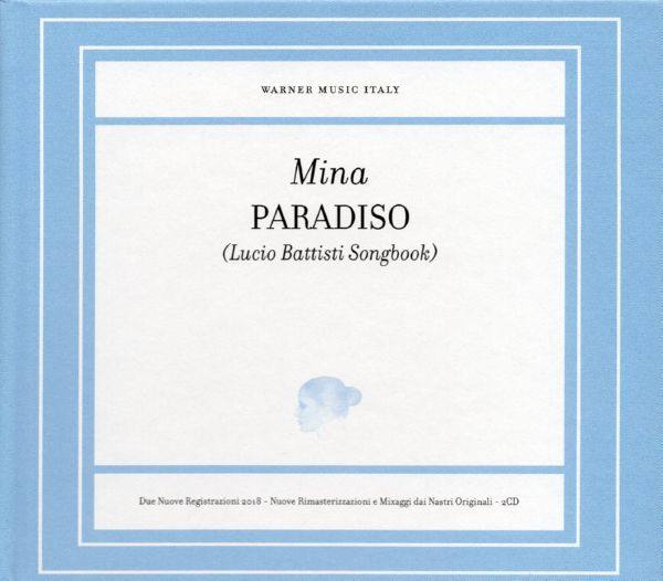Mina - Paradiso (Lucio Battisti Songbook) (2018) [FLAC]