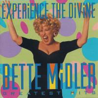 Bette Midler - Experience the Divine - Greatest Hits (1993)