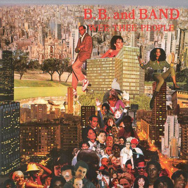 B.B. and Band - Wee Thee People - LP 2010 Hi-Res