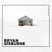 Bryan Gisburne - Midwinter (2021) FLAC