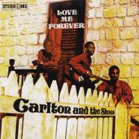 Carlton and the Shoes - Love Me Forever 1978 FLAC