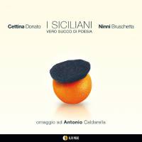 Cettina Donato, Ninni Bruschetta - I siciliani Hi-Res