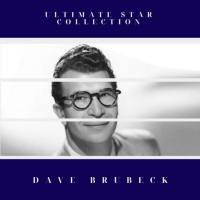 Dave Brubeck - Ultimate Star Collection 2021 FLAC
