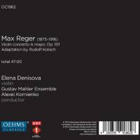 Elena Denisova - Reger Violin Concerto in A Major, Op. 101 (2016)