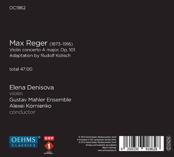 Elena Denisova - Reger Violin Concerto in A Major, Op. 101 (2016)