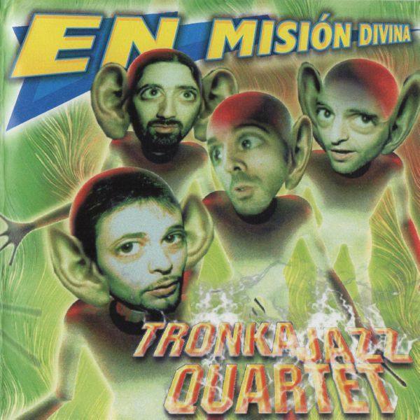 La Tronka Jazz Quartet - En Misión Divina_ Nuestros Momentos íntimos (2021) FLAC