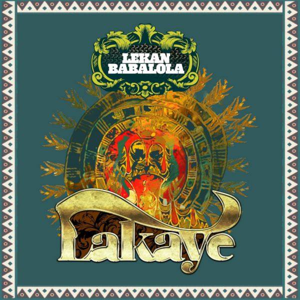 Lekan Babalola - Lakaaye (2021) FLAC